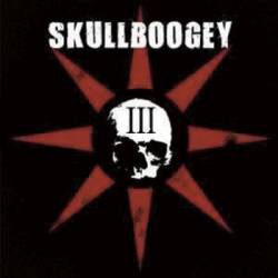 Skullboogey : III