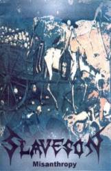 Slaveson : Misanthropy Slaveson : Misanthropy