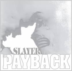 Slayer (USA) : Payback