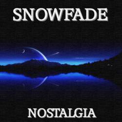Snowfade : Nostalgia Snowfade : Nostalgia