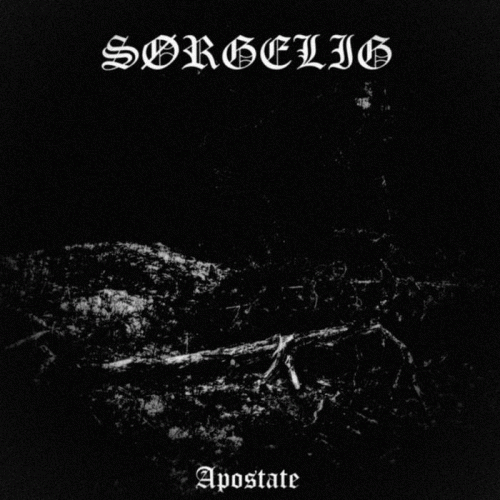 Sørgelig : Apostate