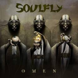 Soulfly : Omen