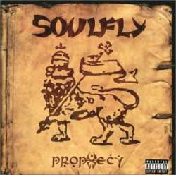 Soulfly : Prophecy