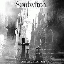 Soulwitch : Teufelsbuhlschaft