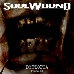 Soulwound : Dystopia