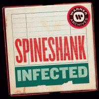 Spineshank : Infected