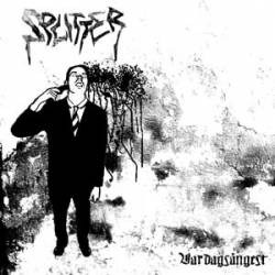 Splitter (SWE) : Vardagsångest