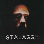 Stalaggh : Stalaggh