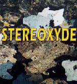 Stereoxyde : Stereoxyde
