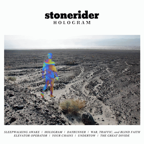 Stonerider : Hologram