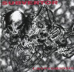 Subvertor : Cryptobiosis