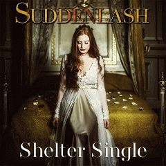Suddenlash : Shelter