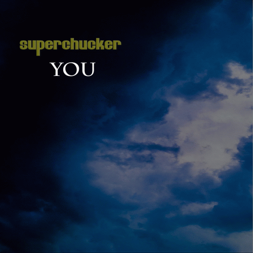 Superchucker : You