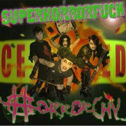 Superhorrorfuck : Horrorchy