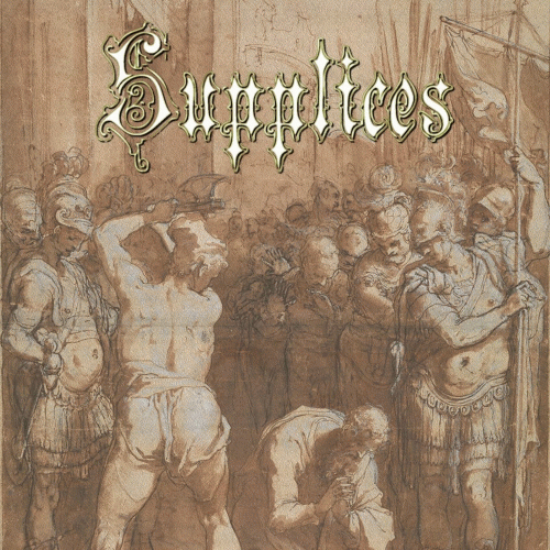 Supplices : Supplices