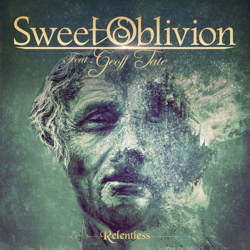 Sweet Oblivion : Relentless