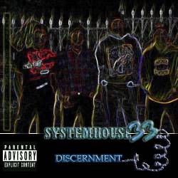 Systemhouse33 : Discernment