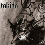 Takida : Old Takida : Old