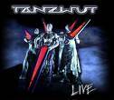 Tanzwut : Live
