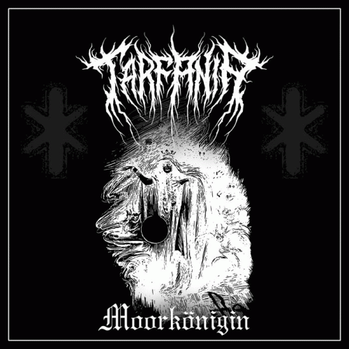 Tarfania : Moork​ö​nigin