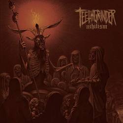 Teethgrinder : Nihilism