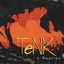 Tenk : E-ruption