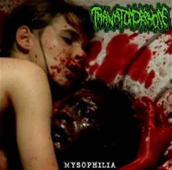 Thanatomorphose : Mysophilia