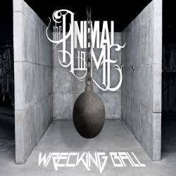 Wrecking Ball : The Animal In Me - Album's lyrics