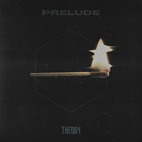 Theody : Prelude