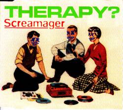 Therapy : Screamager