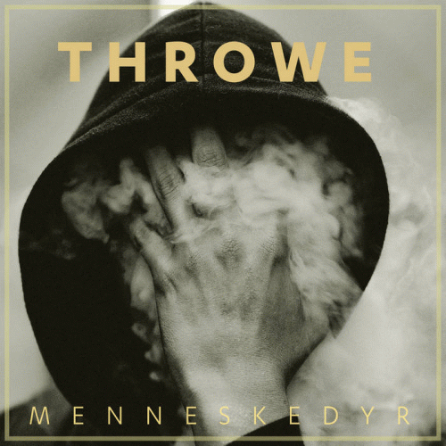 Throwe : Menneskedyr