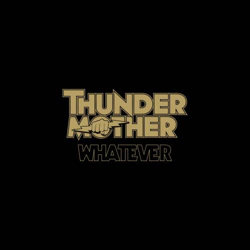 Thundermother : Whatever