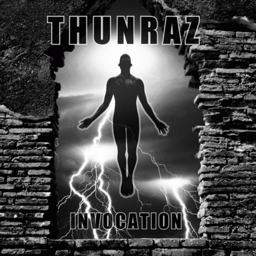 Thunraz : Invocation