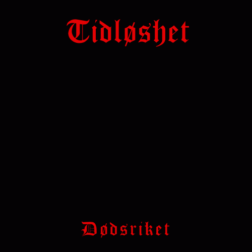 Tidloshet : Dødsriket