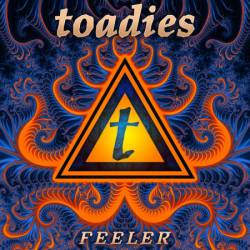 Toadies : Feeler
