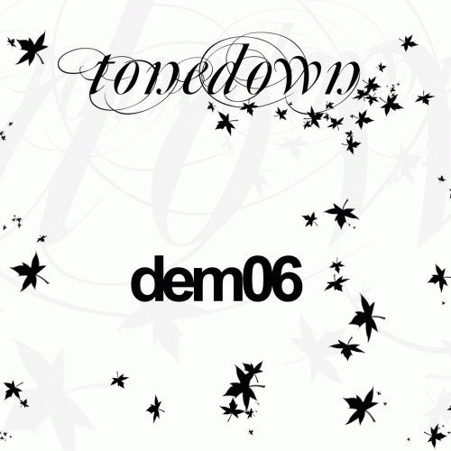 Tonedown : Dem06 Tonedown : Dem06
