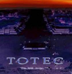Totec : Totec
