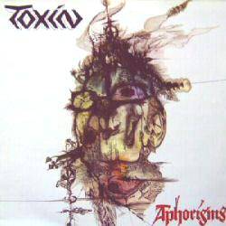 Toxin (GER) : Aphorisms