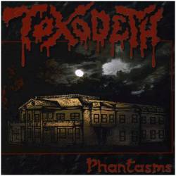 Toxodeth : Phantasms