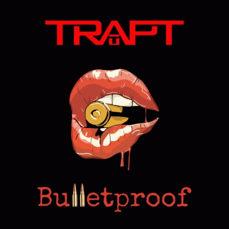 Trapt : Bulletproof