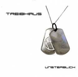 Treibhaus : Unsterblich