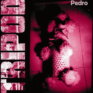 Tripod (FRA) : Pedro