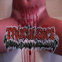 Truculence : Bloodbath