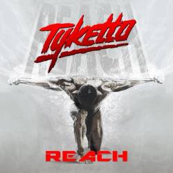 Tyketto : Reach