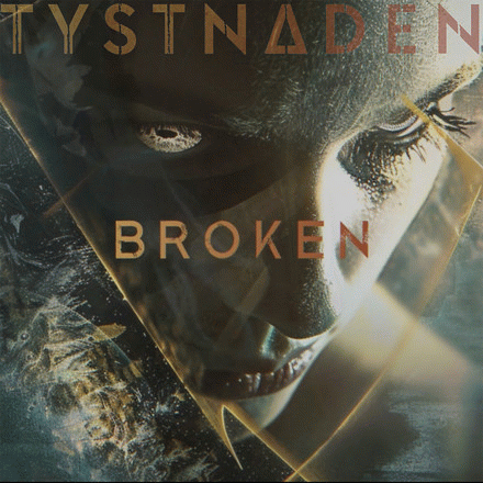 Tystnaden : Broken