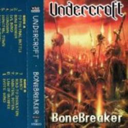 Undercroft (CHL) : Bonebreaker