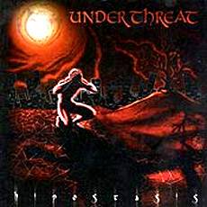 Underthreat : Hipostasis Underthreat : Hipostasis