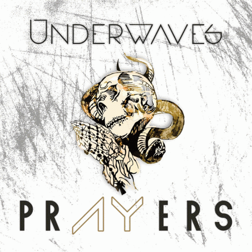 Underwaves : Prayers