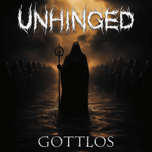 Unhinged : Gottlos