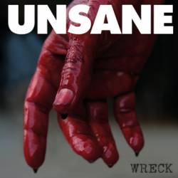 Unsane : Wreck